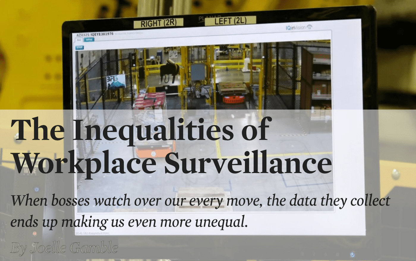The Inequalities of Workplace Surveillance, The Nation